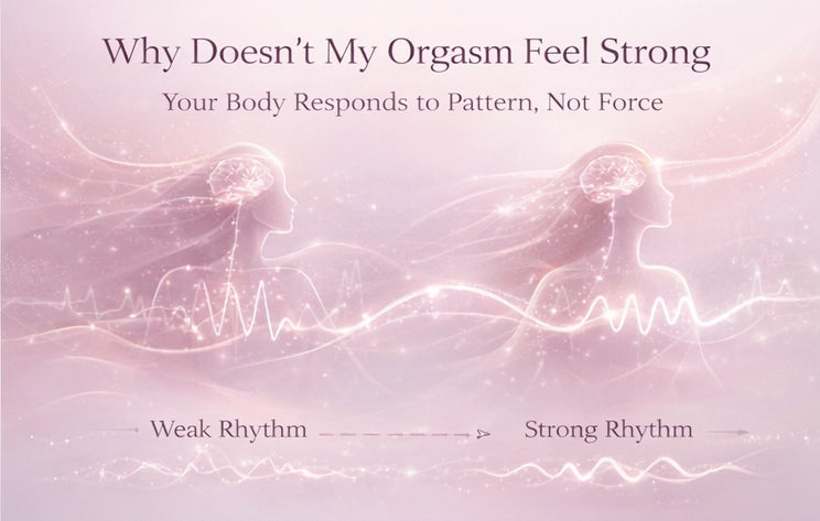 Why Doesn’t My Orgasm Feel Strong?